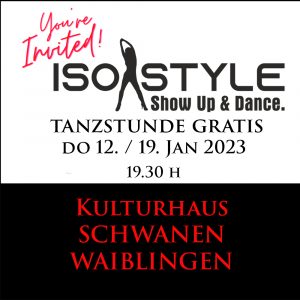 Iso Style - Show up & Dance